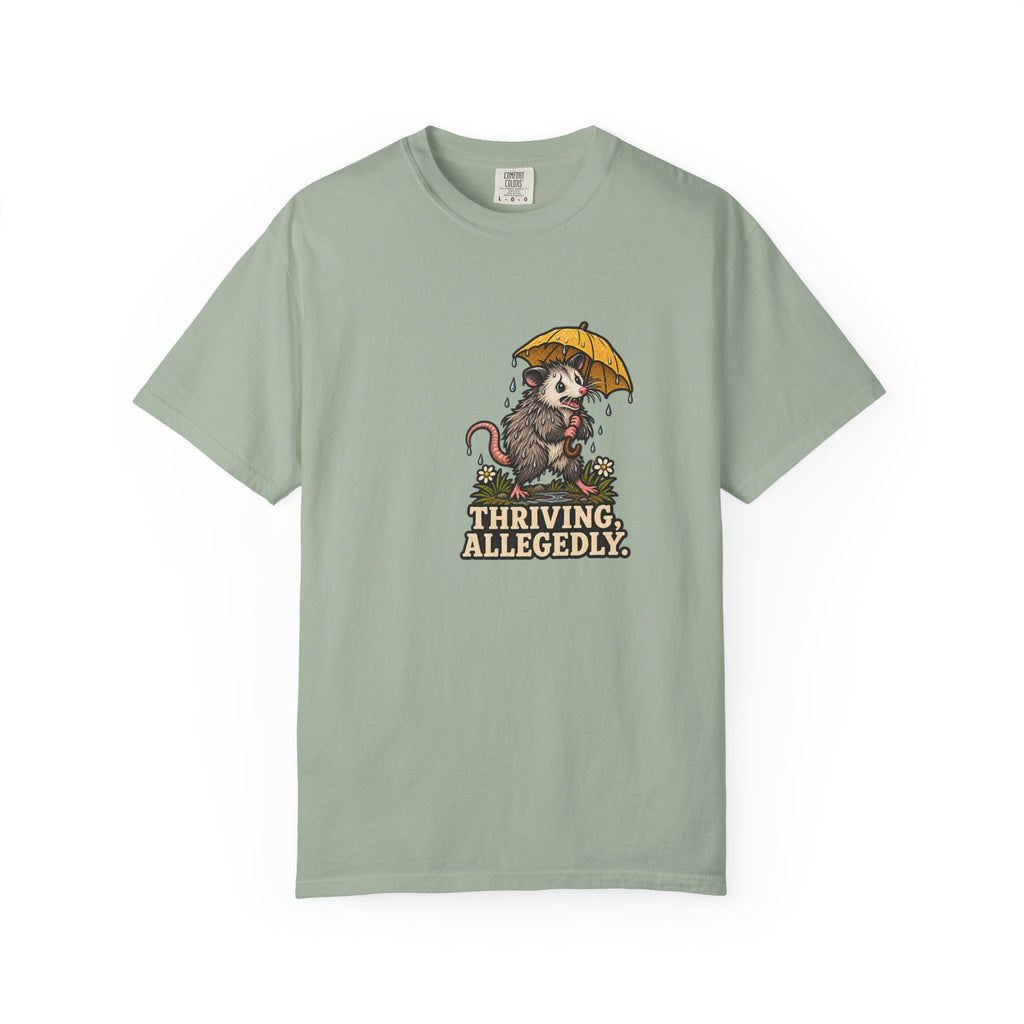 Thriving Allegedly Possum Tee