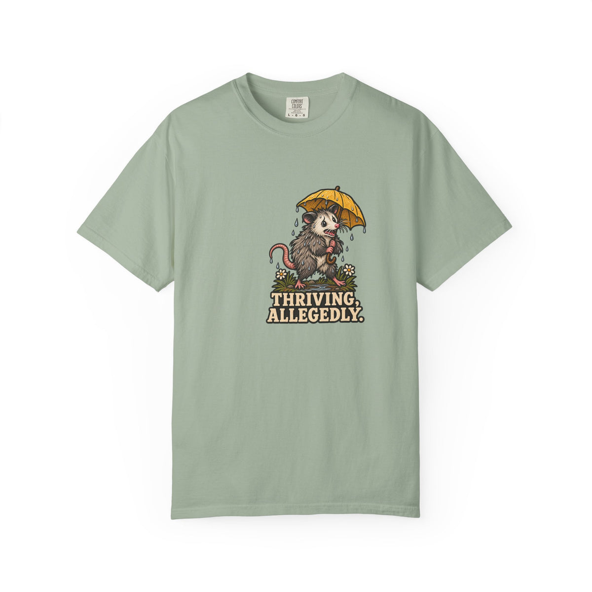 Thriving Allegedly Possum Tee