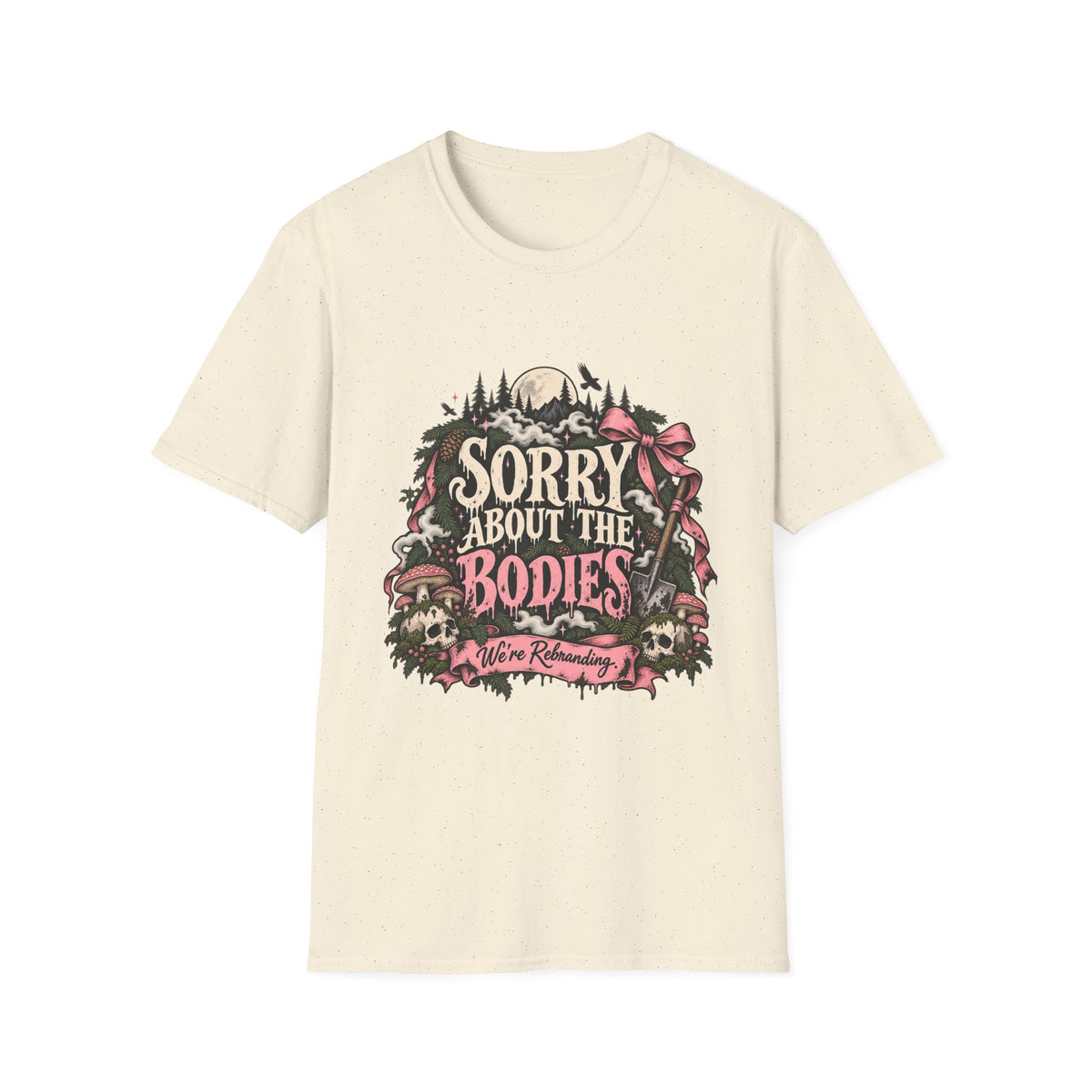Bad Weather Baddies Sorry About the Bodies spooky shirt