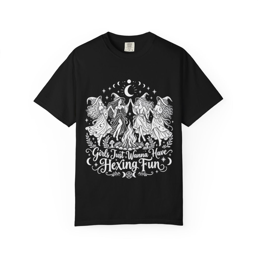 Girls Just Wanna Have Hexing Fun Tee