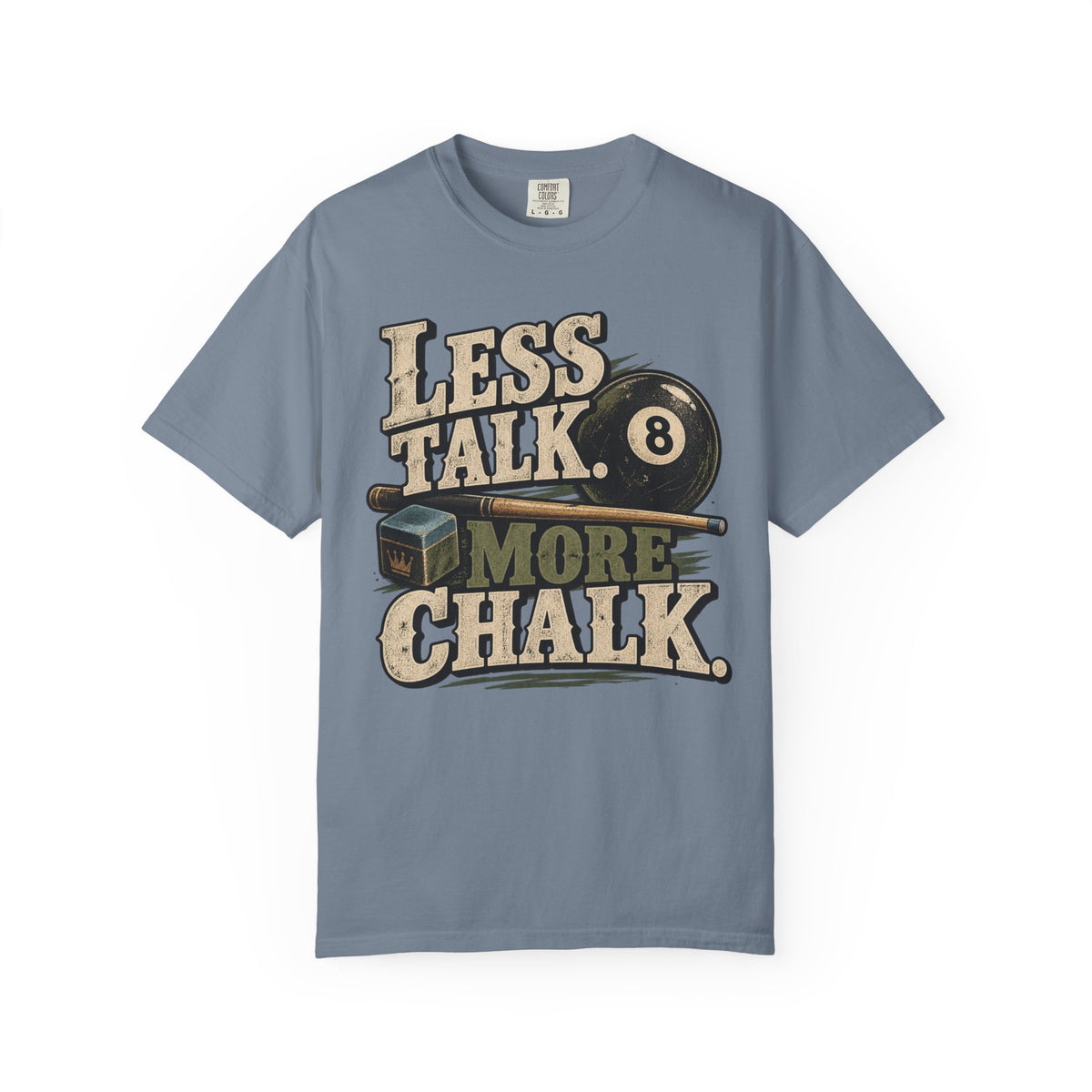 Less Talk, More Chalk Pool T-Shirt | Retro Billiards Graphic Tee