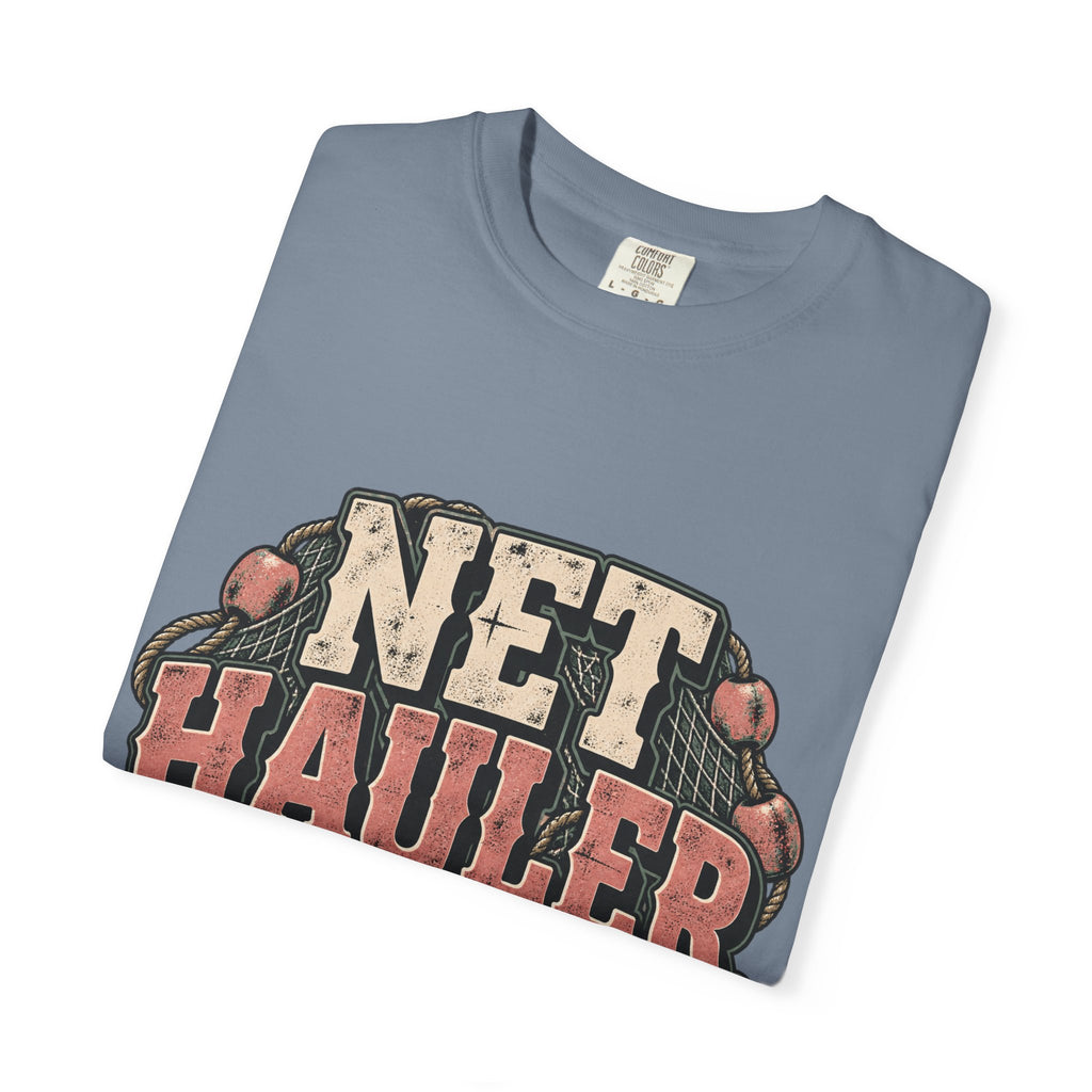 Net Hauler — Strong Back, Bad Ideas Tee
